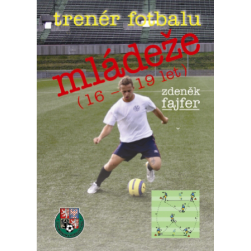 Trenér fotbalu mládeže 16-19 let